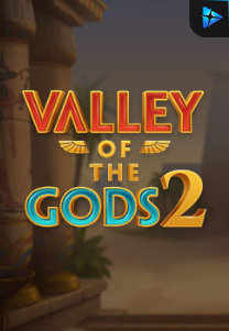 Bocoran RTP Valley of the Gods 2 di RTP PIN4D